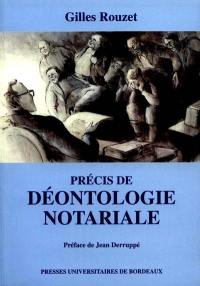 Précis de déontologie notariale