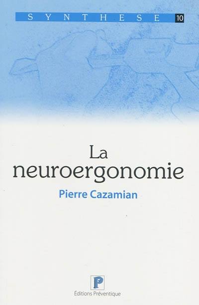 La neuroergonomie