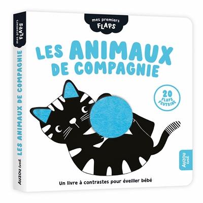 Les animaux de compagnie : un livre à contrastes pour éveiller bébé