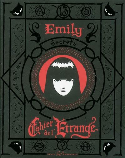 Emily : cahier de l'étrange