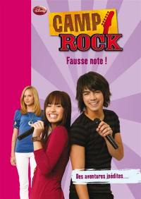 Camp rock. Vol. 6. Fausse note !