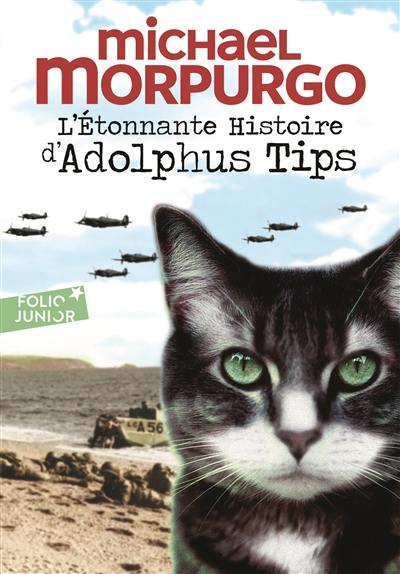 L'étonnante histoire d'Adolphus Tips