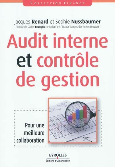 Audit interne et contrôle de gestion : pour une meilleure collaboration