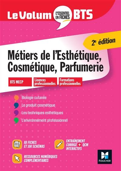 Métiers de l'esthétique, cosmétique, parfumerie : BTS MECP, licences professionnelles, formations professionnelles