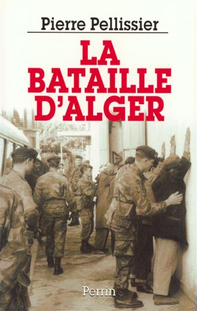 La bataille d'Alger