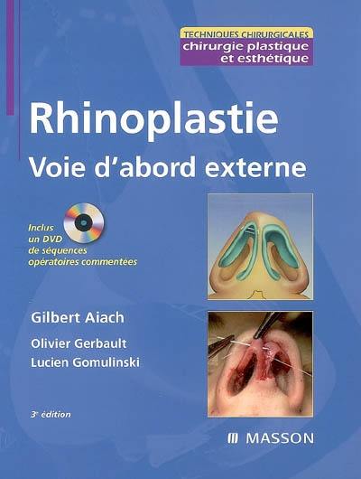 Rhinoplastie : voie d'abord externe