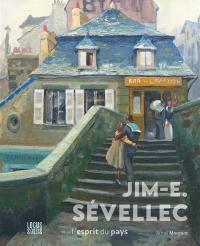 Jim-E. Sévellec : l'esprit du pays