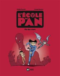 L'école de Pan. Vol. 5. Fin des cours