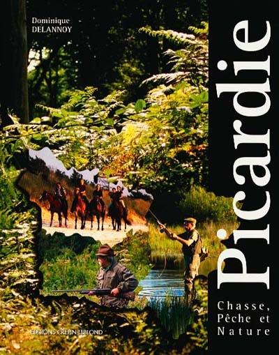 Chasse, pêche et nature en Picardie