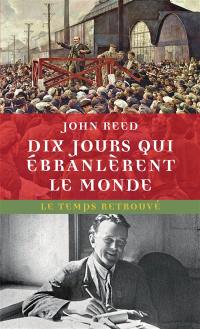 Dix jours qui ébranlèrent le monde