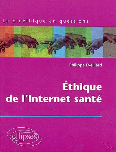 Ethique de l'Internet santé