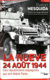 La Nueve, 24 août 1944 : ces républicains espagnols qui ont libéré Paris