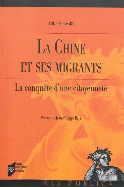 La Chine et ses migrants : la conquête d'une citoyenneté