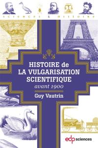 Histoire de la vulgarisation scientifique avant 1900