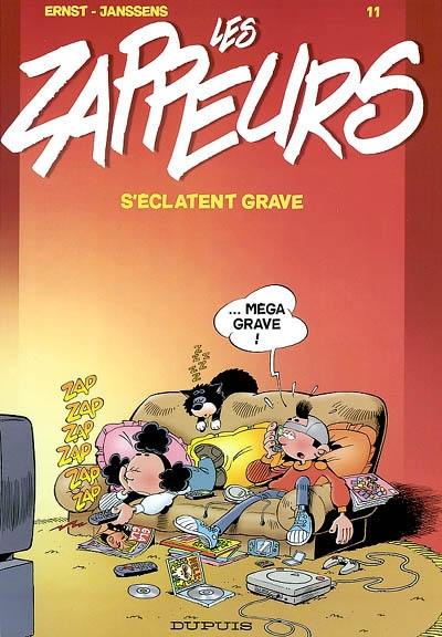 Les zappeurs. Vol. 11. Les zappeurs s'éclatent grave