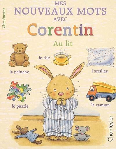 Mes nouveaux mots avec Corentin : au lit