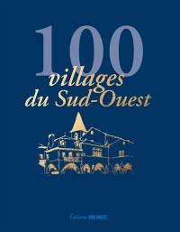 100 villages du Sud-Ouest