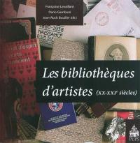 Les bibliothèques d'artistes (XXe-XXIe siècles)