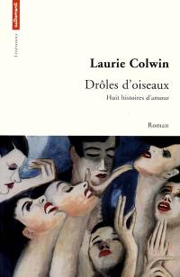 Drôles d'oiseaux : huit histoires d'amour