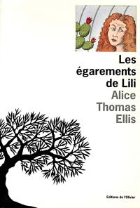 La trilogie du jardin d'hiver. Les égarements de Lili