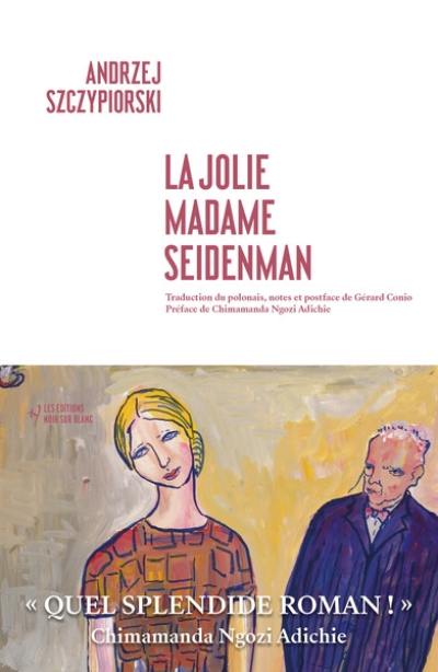 La jolie madame Seidenman