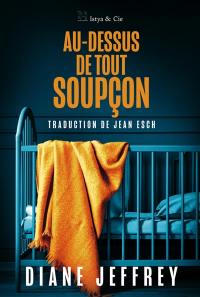 Au-dessus de tout soupçon