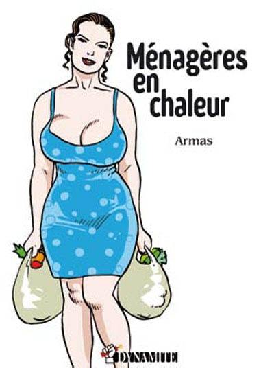 Ménagères en chaleur