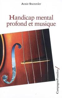 Handicap mental profond et musique