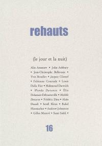 Rehauts, n° 16. Le jour et la nuit