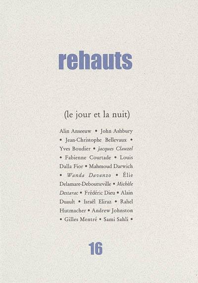 Rehauts, n° 16. Le jour et la nuit