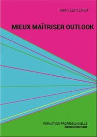 Mieux maîtriser Outlook