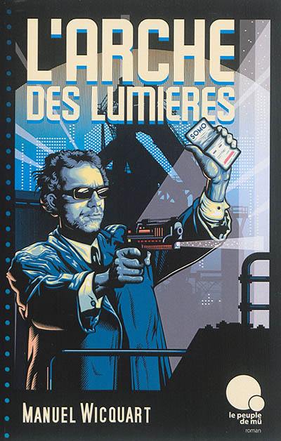 L'arche des lumières