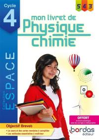 Mon livret de physique chimie 5e, 4e, 3e, cycle 4