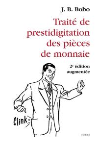 Traité de prestidigitation des pièces de monnaie