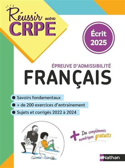 Français, épreuve d'admissibilité : écrit 2025