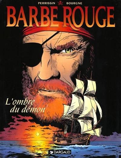 Barbe-Rouge. Vol. 25. L'ombre du démon