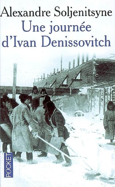 Une journée d'Ivan Denissovitch