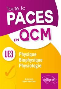 Physique, biophysique, physiologie, UE3