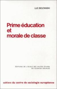 Prime éducation et morale de classe