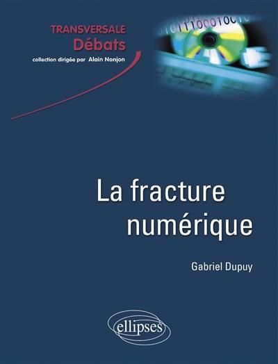 La fracture numérique