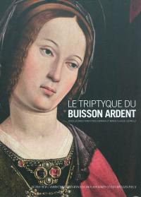 Le triptyque du Buisson ardent