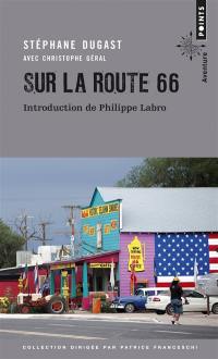 Sur la route 66 : carnets de voyage