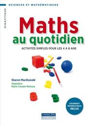 Maths au quotidien : activités simples pour les 4 à 8 ans