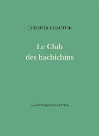 Le club des hachichins