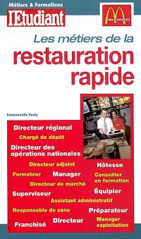 Les métiers de la restauration rapide