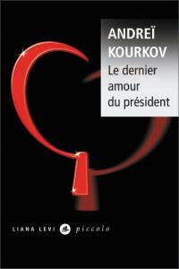 Le dernier amour du président