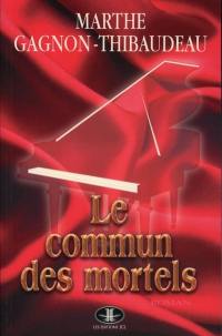 Le commun des mortels