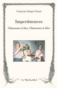 Midedjouka. Vol. 2. Impertinences : chansons à lire, chansons à dire