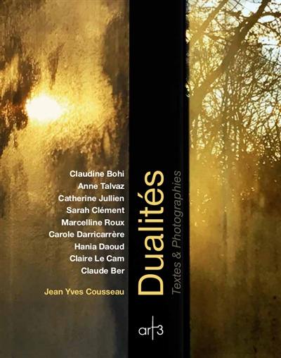 Dualités : textes & photographies