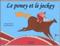 Le poney et le jockey